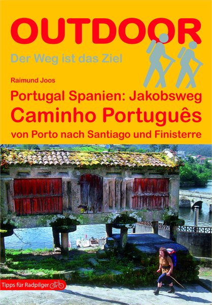 Online bestellen: Wandelgids - Pelgrimsroute 185 Jakobsweg: Caminho Português | Conrad Stein Verlag