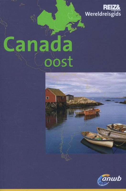 Reisgids Canada oost | ANWB wereldreisgids | 