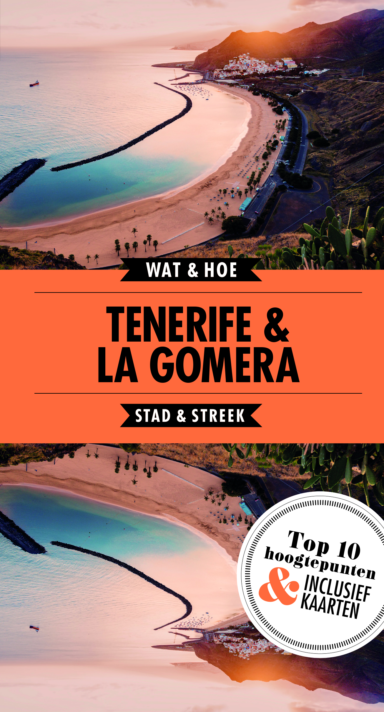 Online bestellen: Reisgids Wat & Hoe Stad & Streek Tenerife en La Gomera | Kosmos Uitgevers