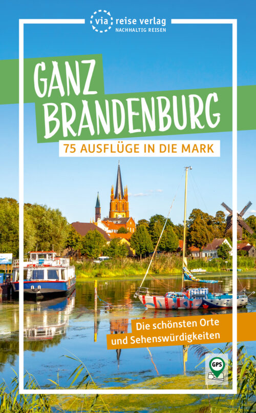 Online bestellen: Reisgids Ganz Brandenburg | Viareise