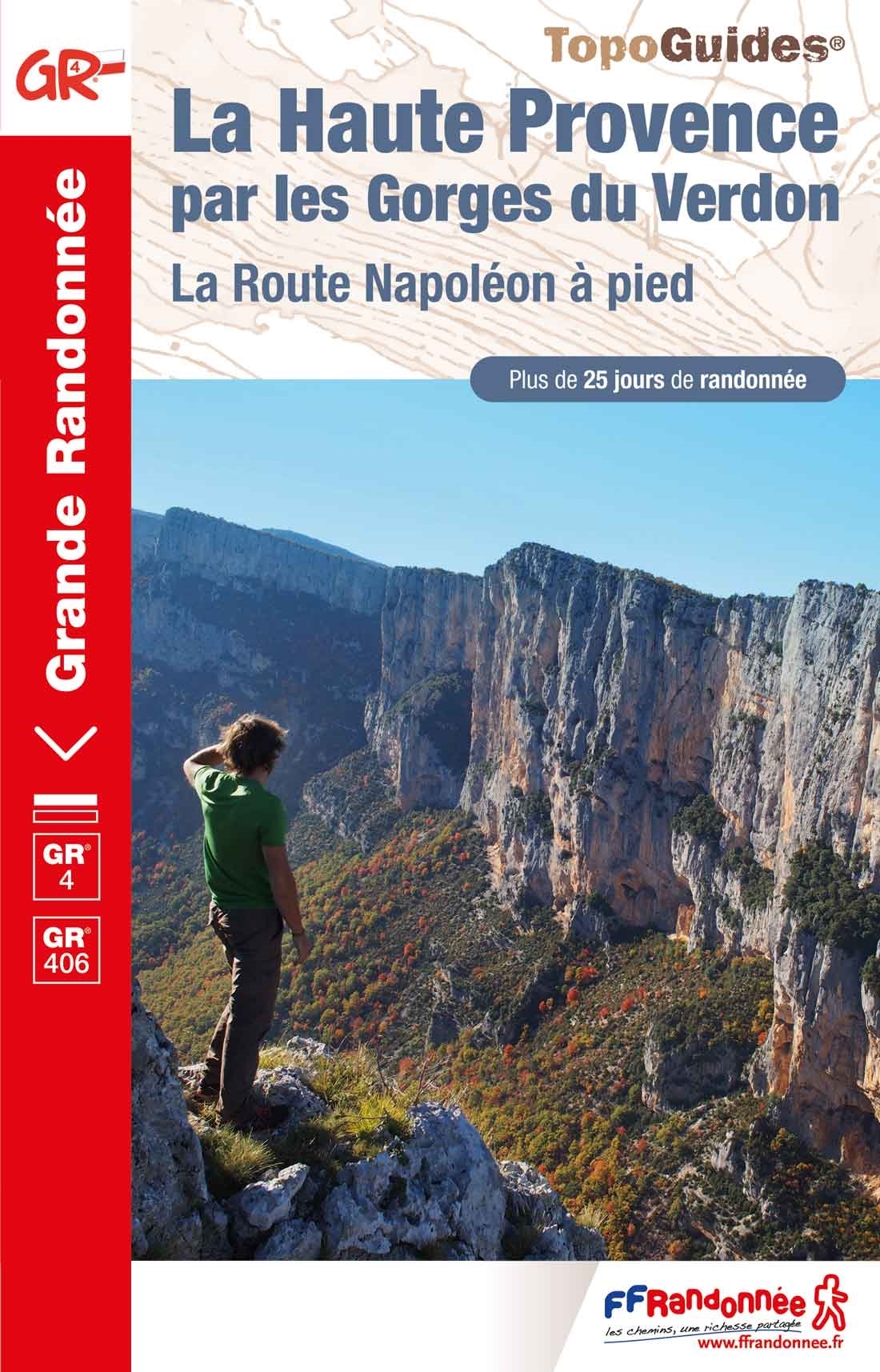 Online bestellen: Wandelgids 401 La Haute Provence par les Gorges du Verdon GR4 GR406 | FFRP