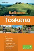 Fietsgids Radtouren in der Südlichen Toskana - Toscane | Frischluft Edition |