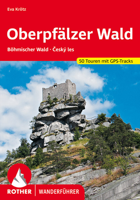 Online bestellen: Wandelgids Oberpfälzer Wald | Rother Bergverlag
