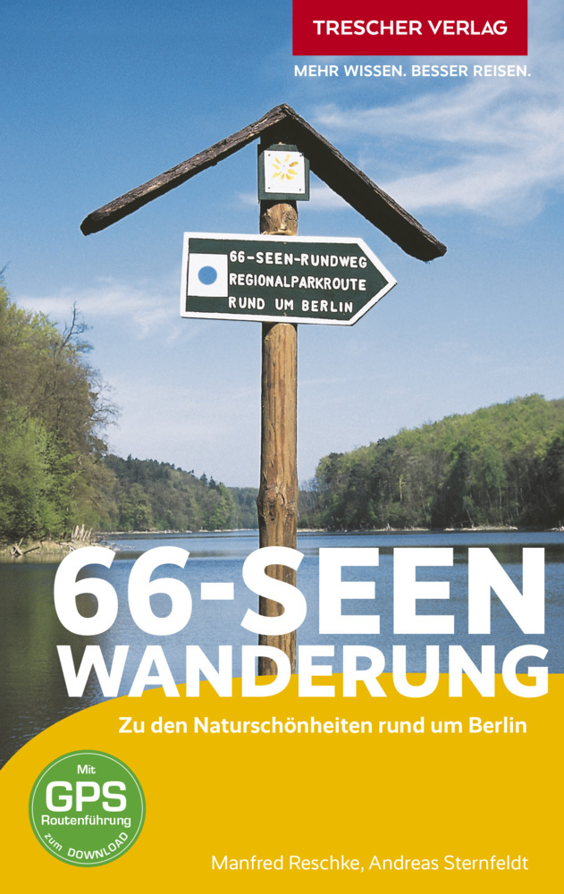 Online bestellen: Wandelgids 66-Seen-Wanderung, Zu den Naturschönheiten rund um Berlin | Trescher Verlag