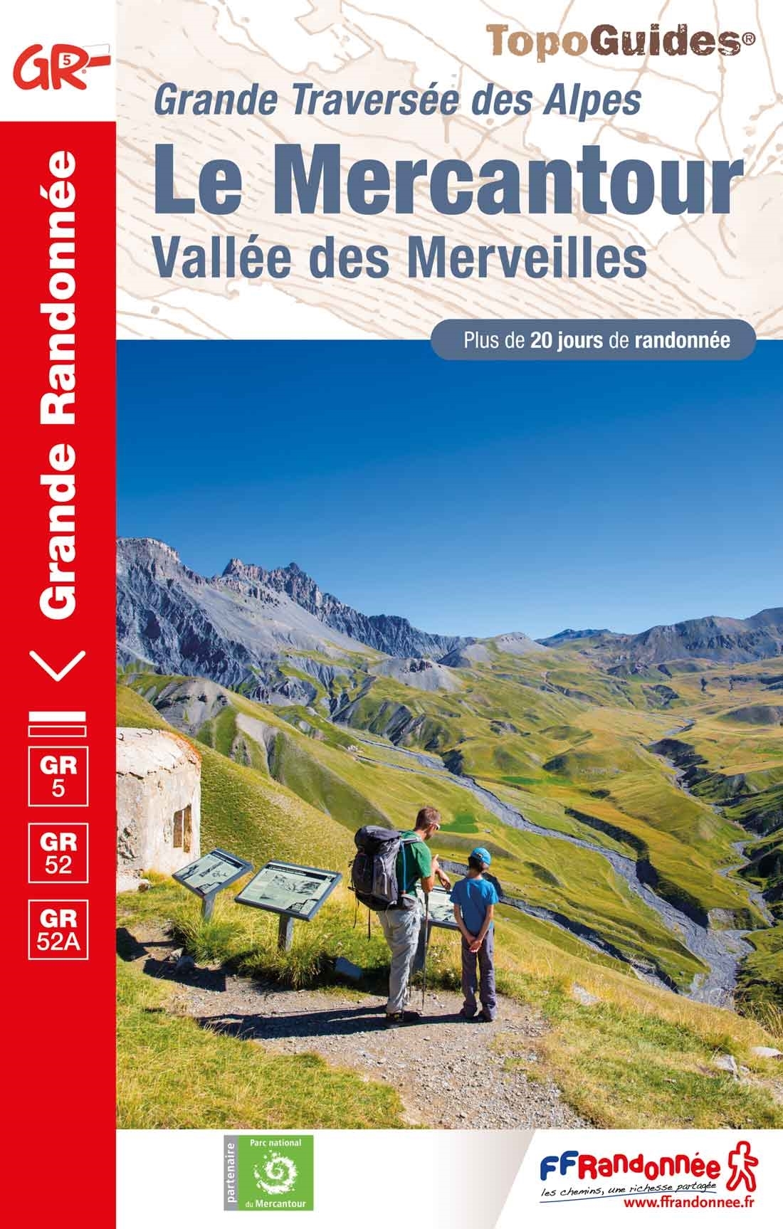 Online bestellen: Wandelgids 507 Traversée du Mercantour - GR 5 - GR52 - GR52A La Grande Traversée des Alpes | FFRP