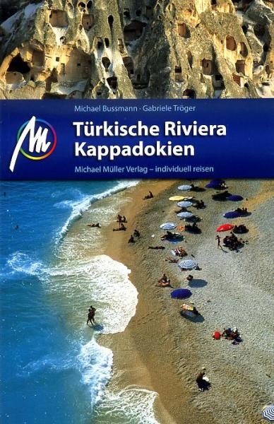 Reisgids Türkische Riviera - Kappadokien - Cappadocië en de turkse riviera | Michael Muller Verlag |