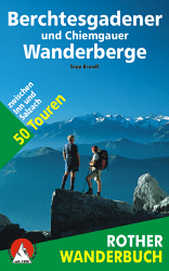 Wandelgids Berchtesgadener und Chiemgauer Wanderberge 50 Touren zwischen Inn und Salzach | Rother de zwerver