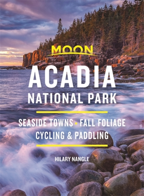 Online bestellen: Reisgids Acadia National Park - New England | Moon Travel Guides