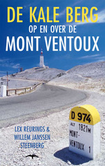 Fietsgids - reisgids De kale berg - op en over de Mont Ventoux | Thomas Rap | 