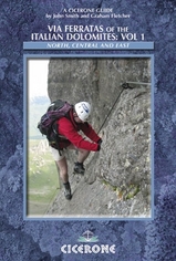 Wandelgids Dolomieten - Via Ferratas of the Italian Dolomites: Vol 1 | Cicerone | 
