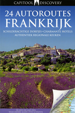 Reisgids  Capitool Discovery Frankrijk  - 24 autoroutes | Unieboek | 