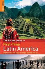 Reisgids First Time Latin America - Latijns Amerika | Rough Guide |