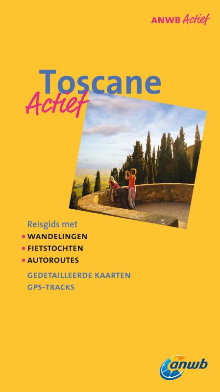 Wandelgids Toscane | ANWB actief |