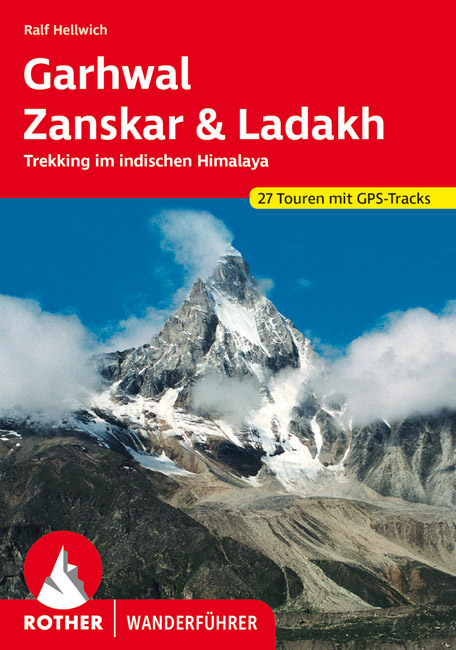Online bestellen: Wandelgids Garhwal - Zanskar - Ladakh | Rother Bergverlag