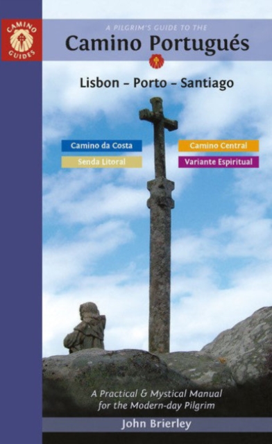Online bestellen: Pelgrimsroute - Wandelgids Camino Portugues | Camino Guides Brierley
