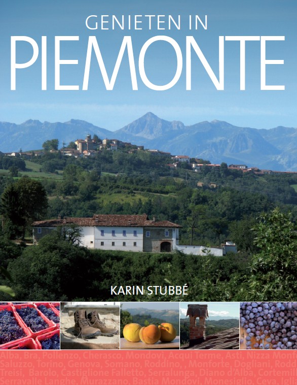 Genieten in Piemonte - Karin Stubbé | Edicola | €22,95