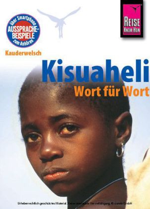 Online bestellen: Woordenboek Kauderwelsch Kisuaheli - Oeganda - Wort für Wort | Reise Know-How Verlag