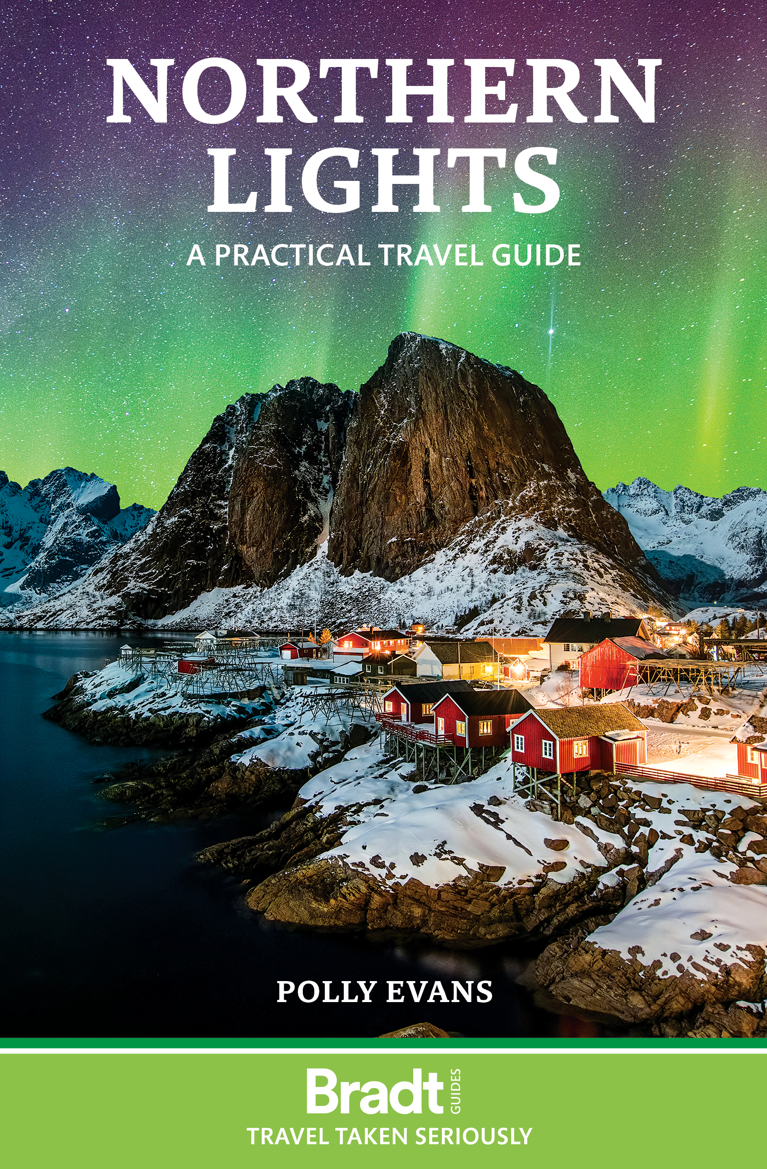 Online bestellen: Reisgids Northern Lights - Noorderlicht | Bradt Travel Guides