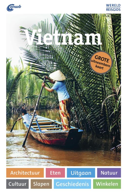 Online bestellen: Reisgids ANWB Wereldreisgids Vietnam | ANWB Media